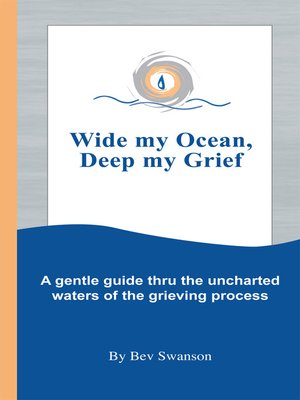 cover image of Wide My Ocean, Deep My Grief